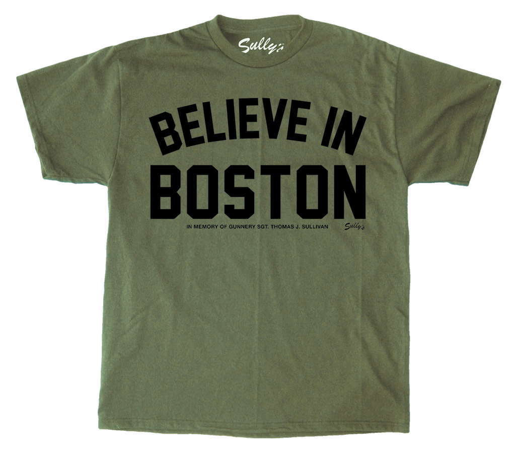 Sully’s Brand is selling a version of their “Believe in Boston” T-shirt in honor of Marine Sergeant Thomas J. Sullivan.