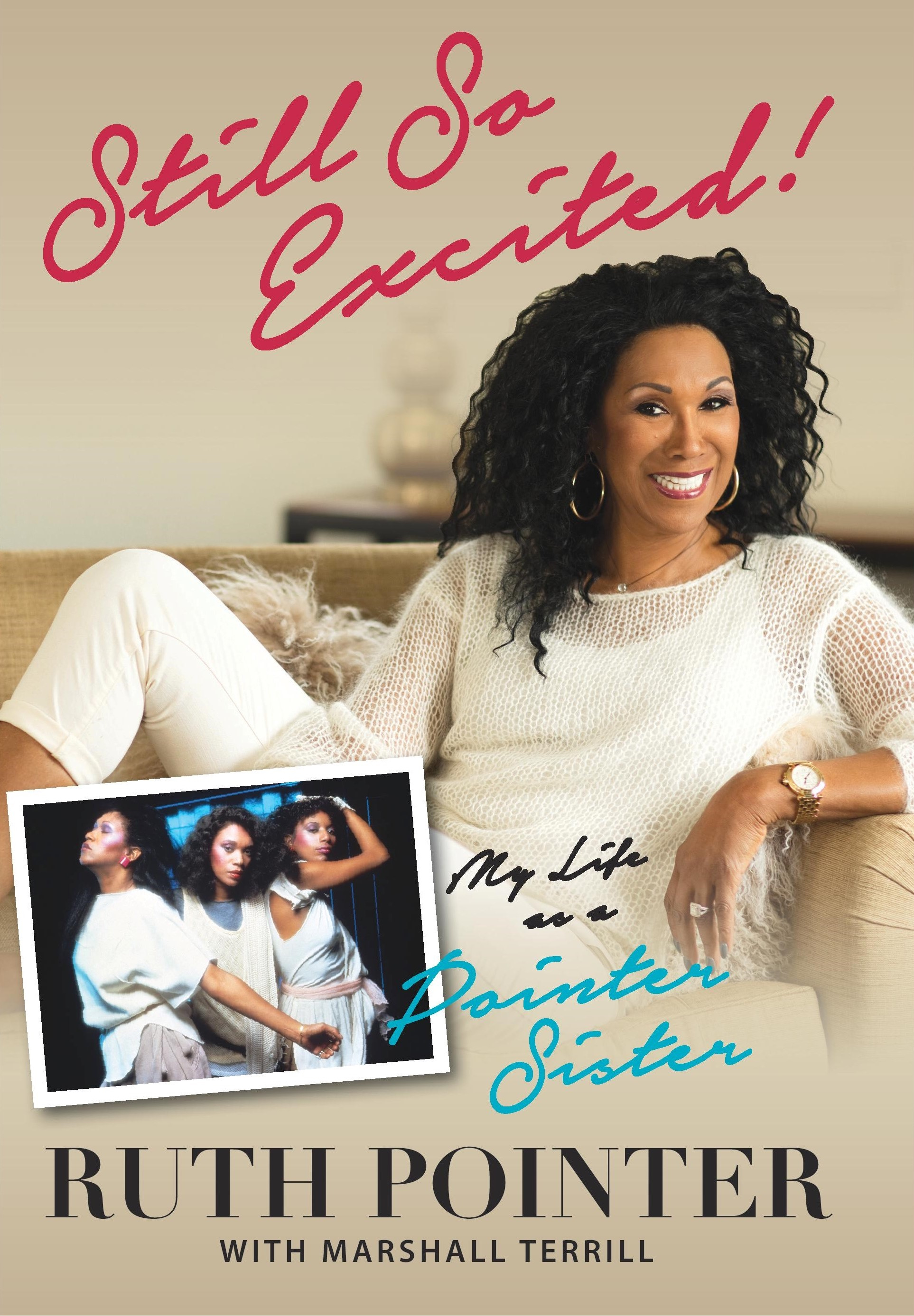 The cover of Ruth Pointer's book, “Still So Excited! My Life as a Pointer Sister.”