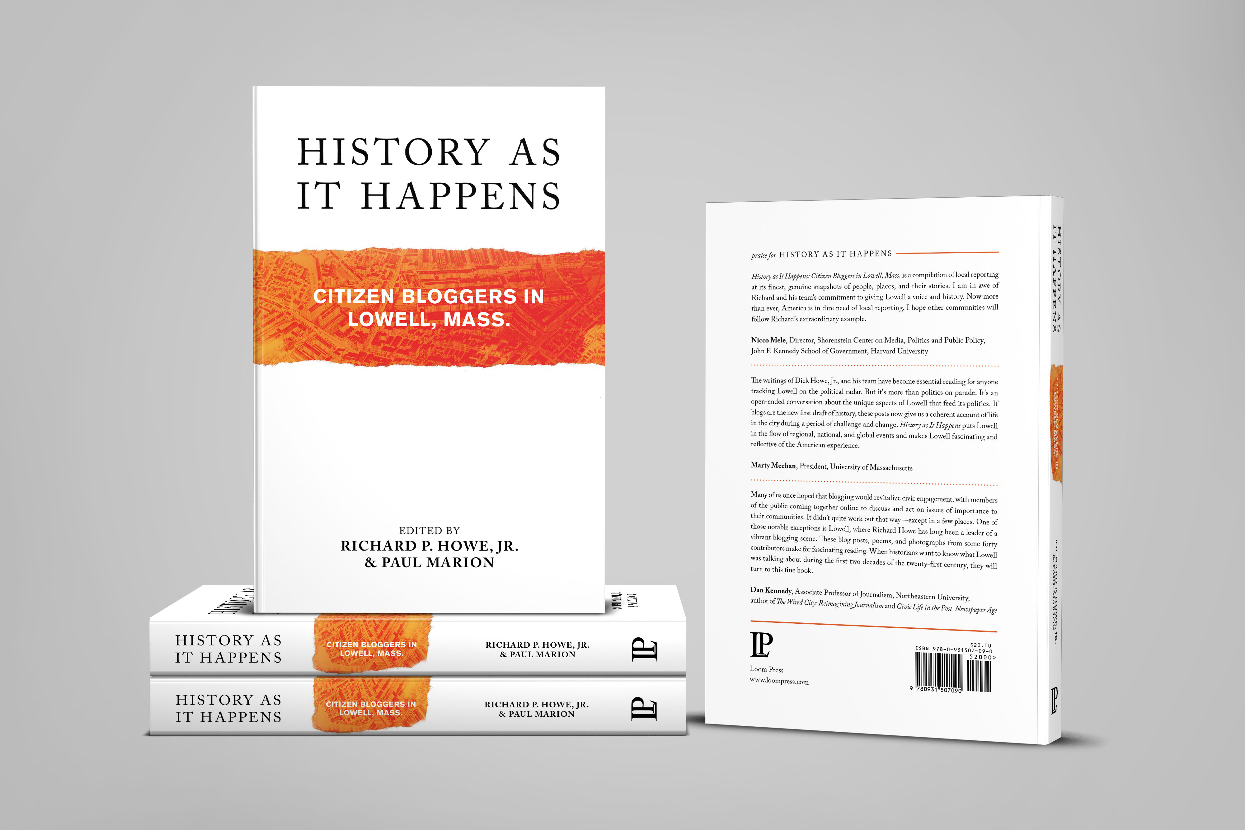 The print edition of “History as it Happens: Citizen Bloggers in Lowell, Mass.”