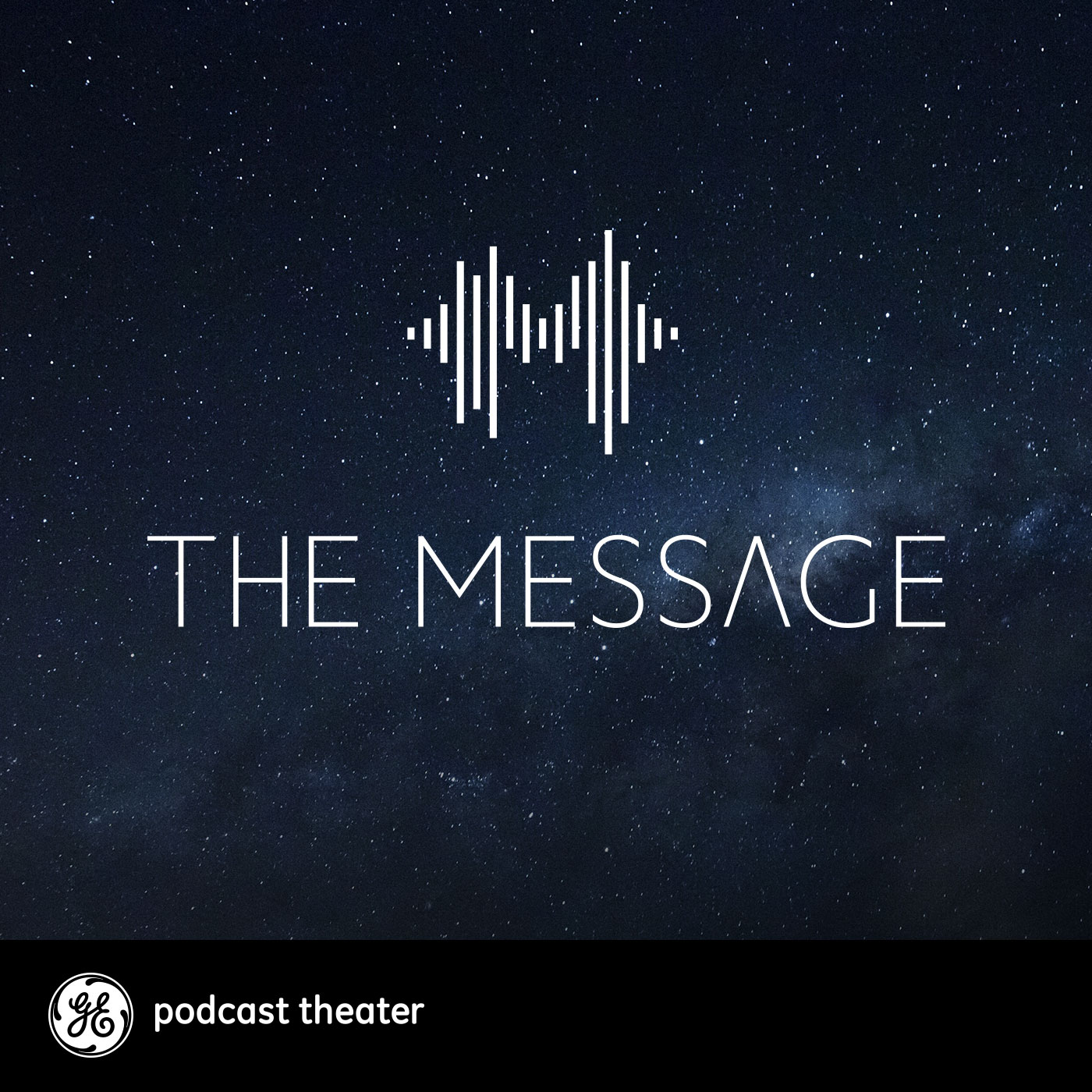 GE coproduces “The Message,” a science fiction podcast that follows cryptologists trying to unscramble a transmission from outer space.
