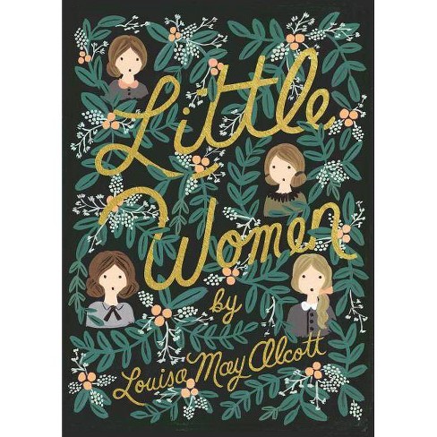 "Little Women" by Louisa May Alcott
