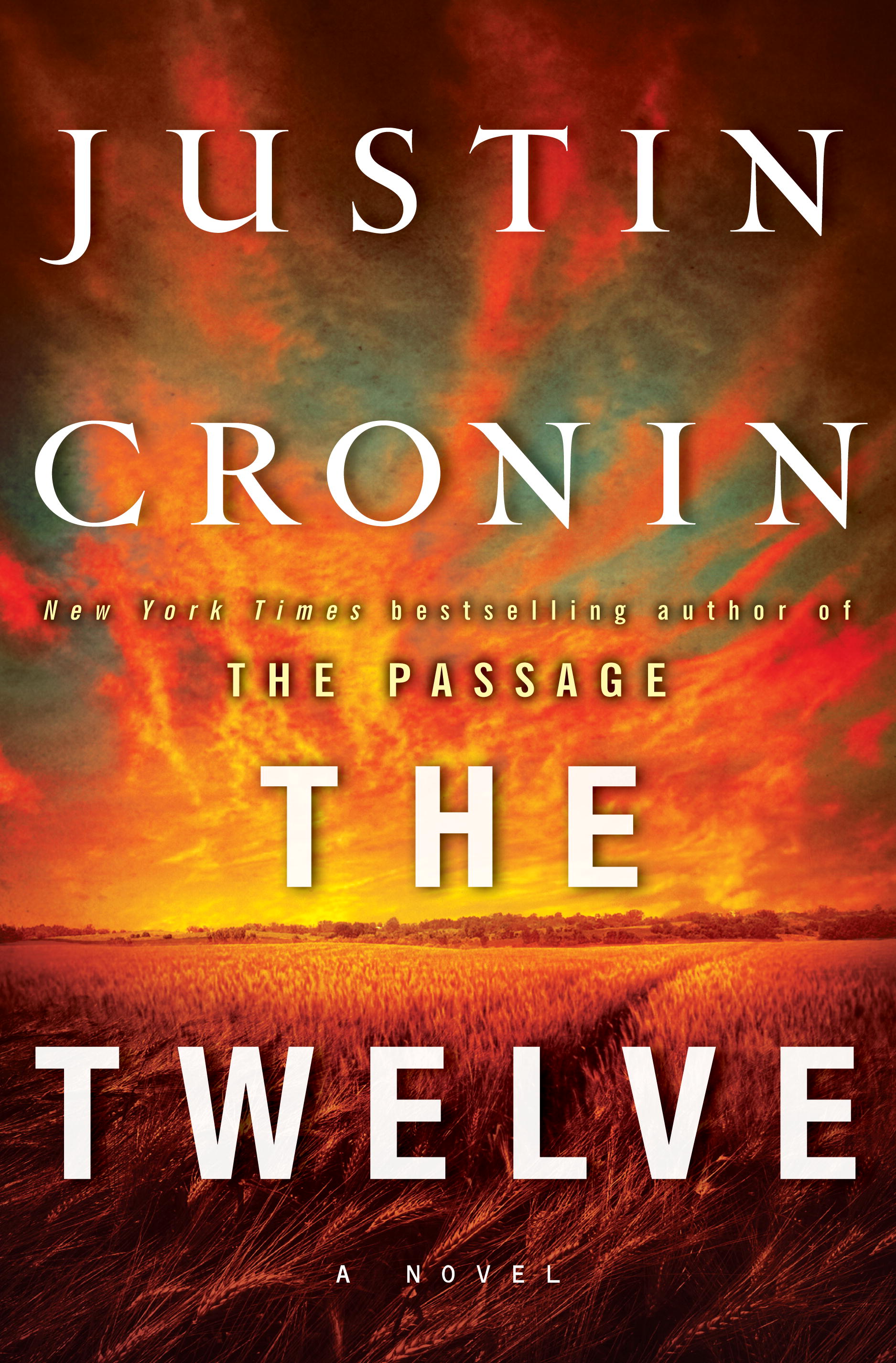 “The Twelve” by Justin Cronin.