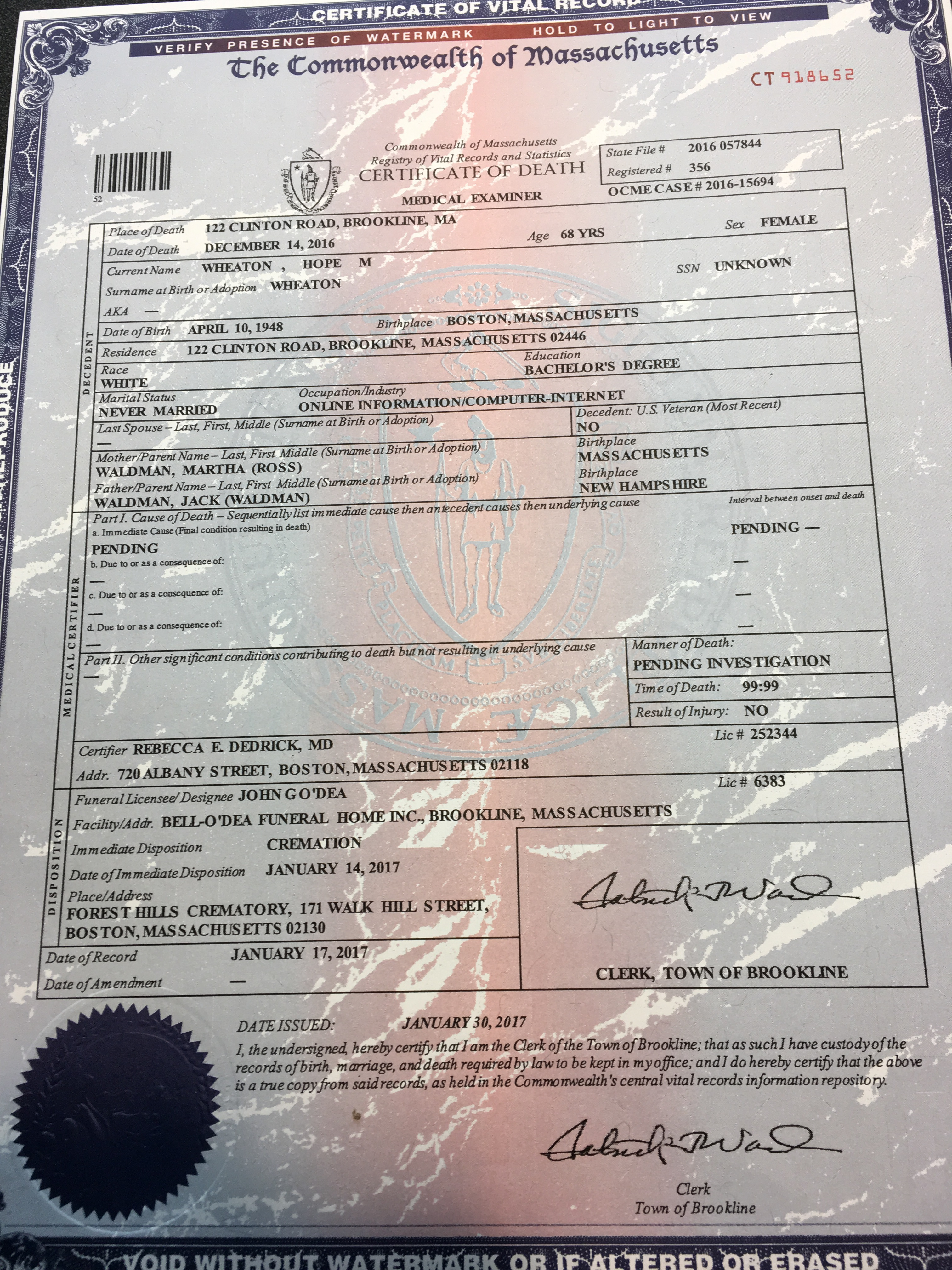 The pending death certificate for Hope Wheaton (formerly known as Sheryl Waldman).
