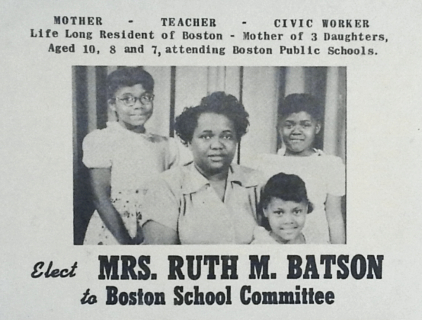 Ruth Batson, shown here in a campaign flier, demanded that the Boston School Committe acknowledge a system of de facto segregation.