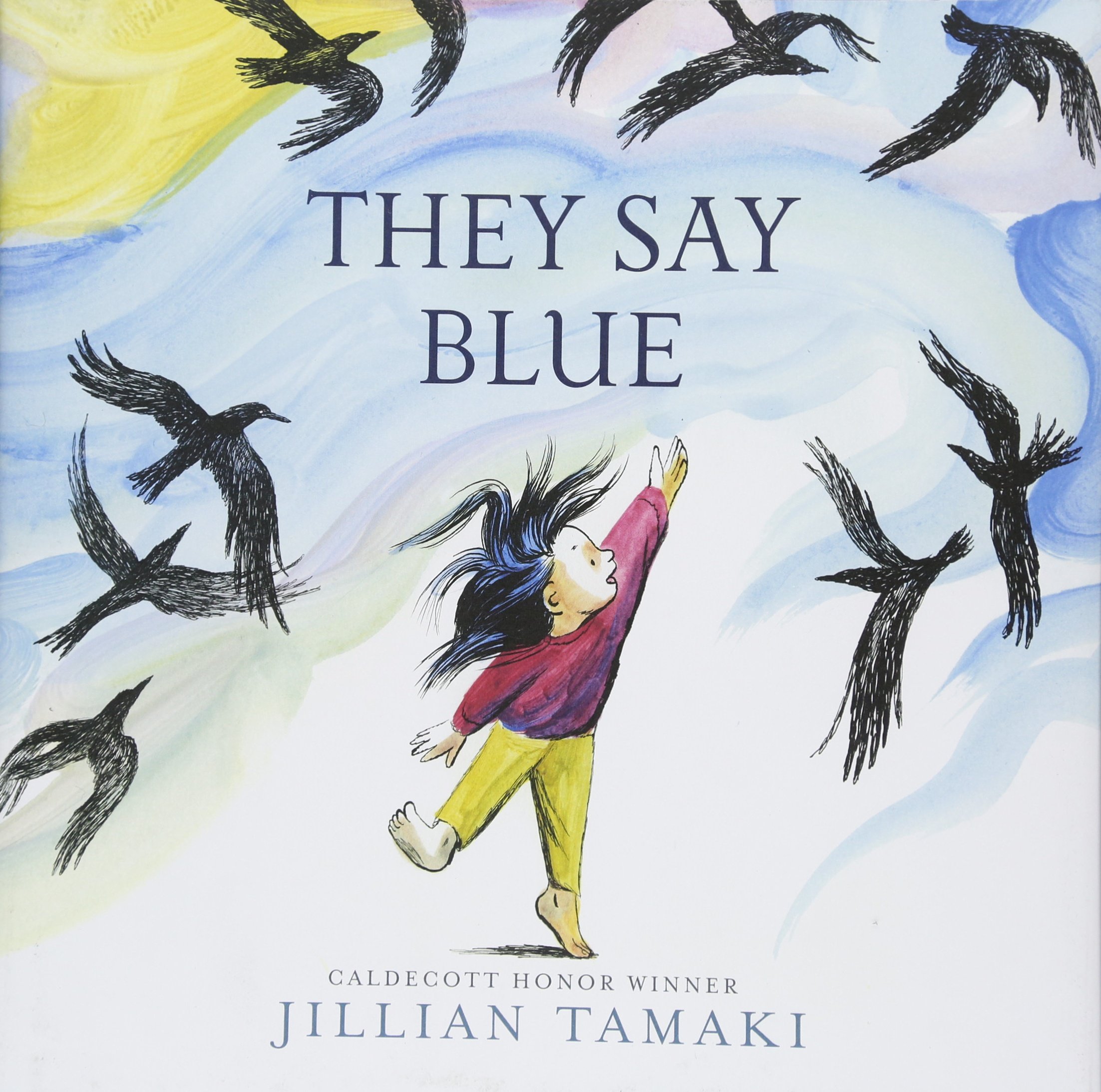 Top honors in the picture-book category went to “They Say Blue,” written and illustrated by Jillian Tamaki.