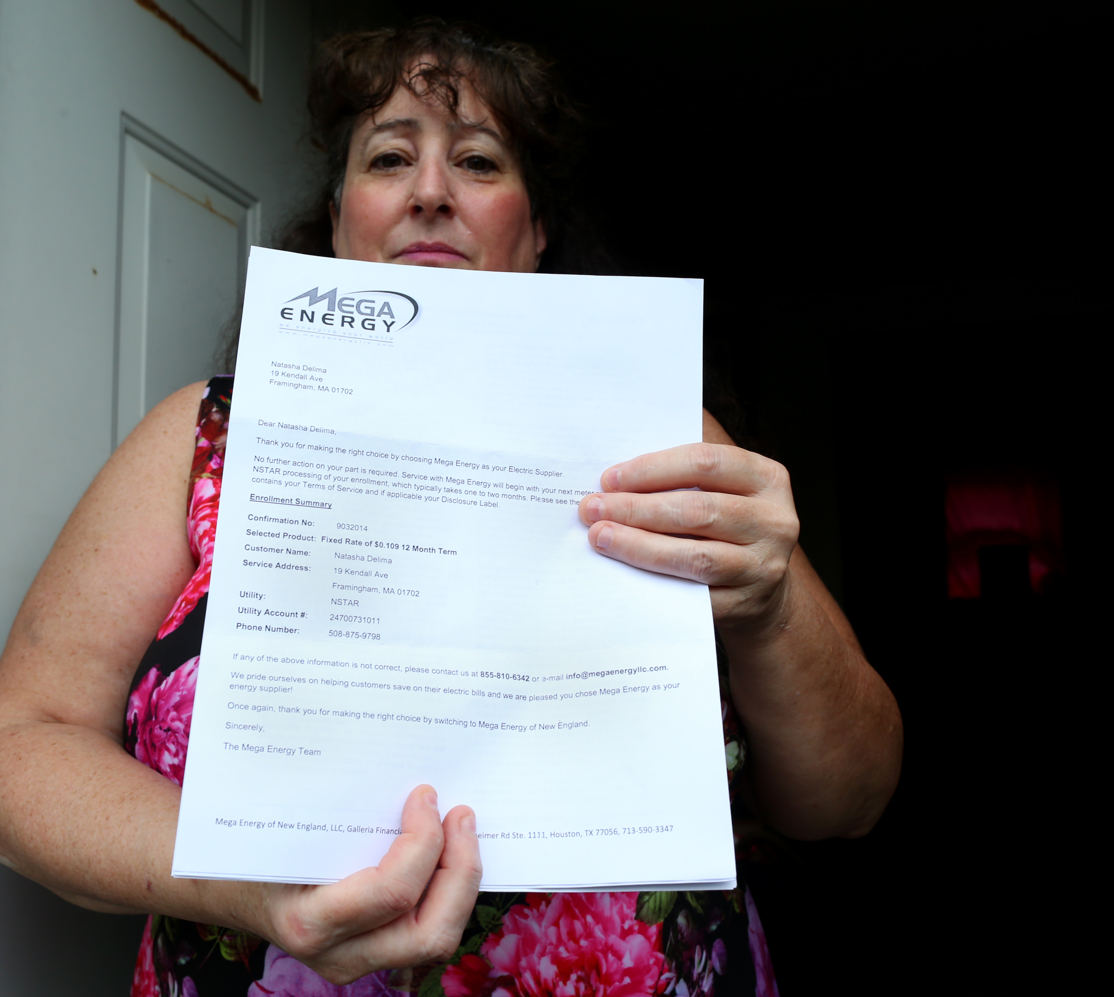 “They almost make it sound like they have inside information,” Natasha DeLima said of Mega Energy. She acted quickly and was able to switch back to NStar.