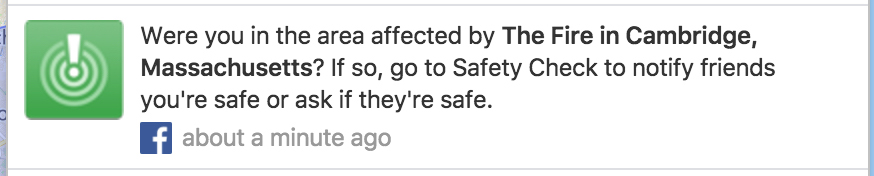 A screenshot of Facebook’s safety check feature, which the network deployed for Saturday’s Cambridge fire.