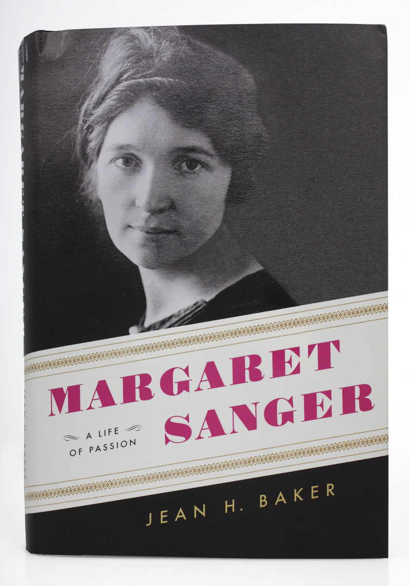 Margaret Sanger: A Life of Passion