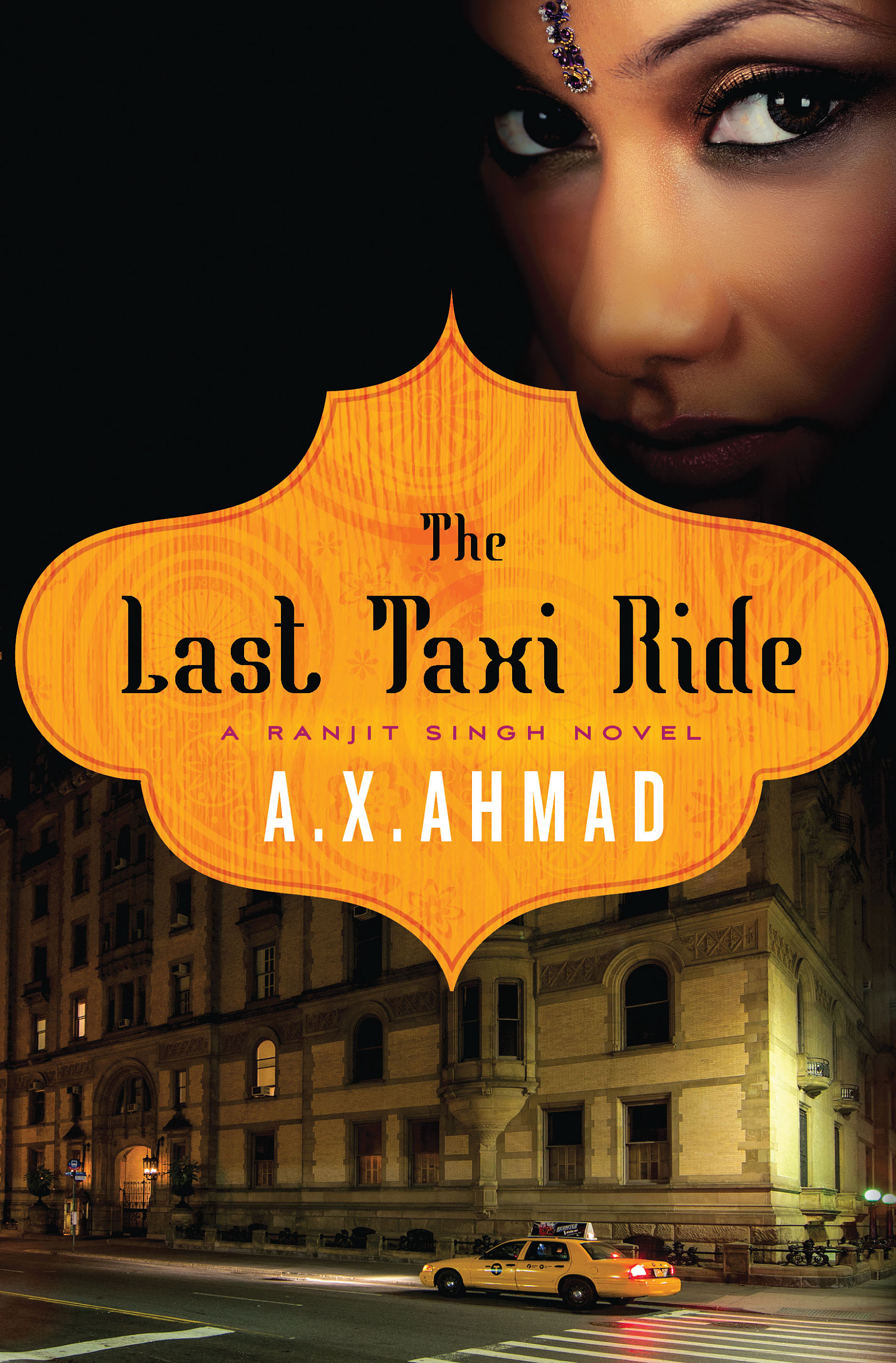 Author A. X. Ahmad brings Ranjit Singh to New York for another thriller set amid a South Asian community.
