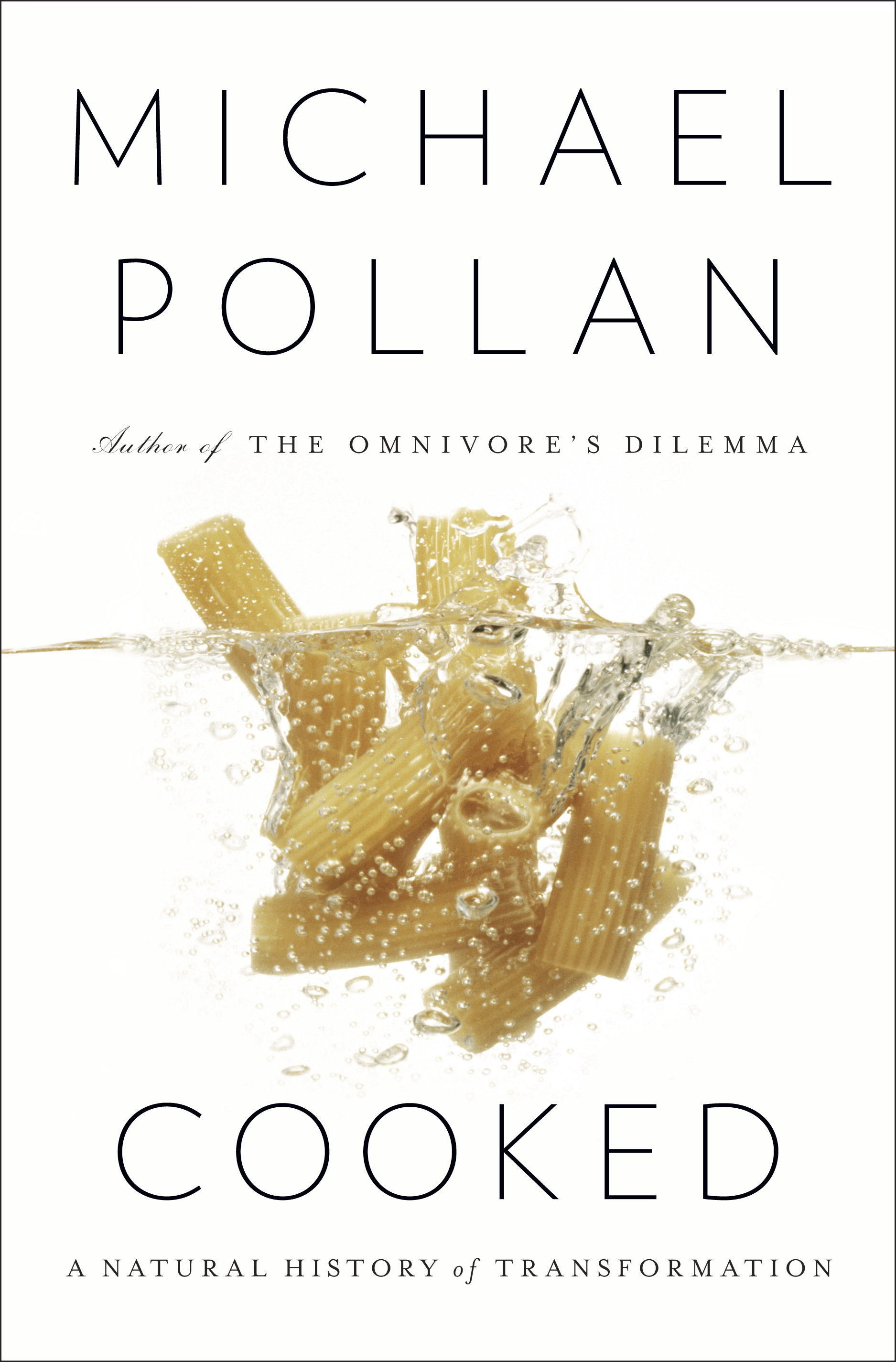 Michael Pollan explores food by fire, water, air, and earth.