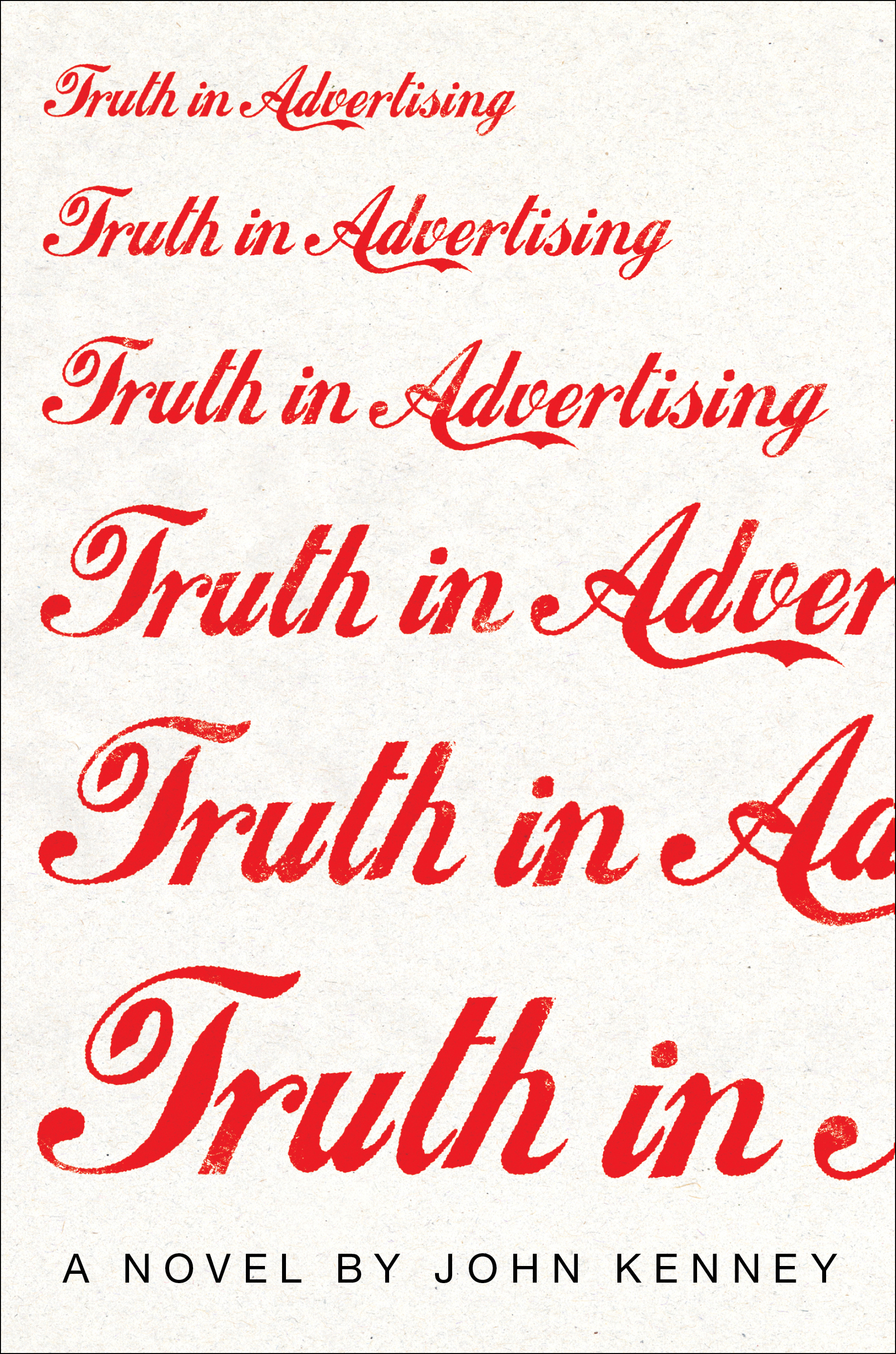 Kenney’s first novel, “Truth in Advertising,” was published in January.
